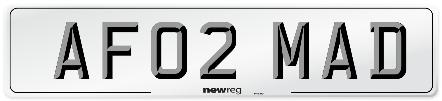AF02 MAD Number Plate from New Reg